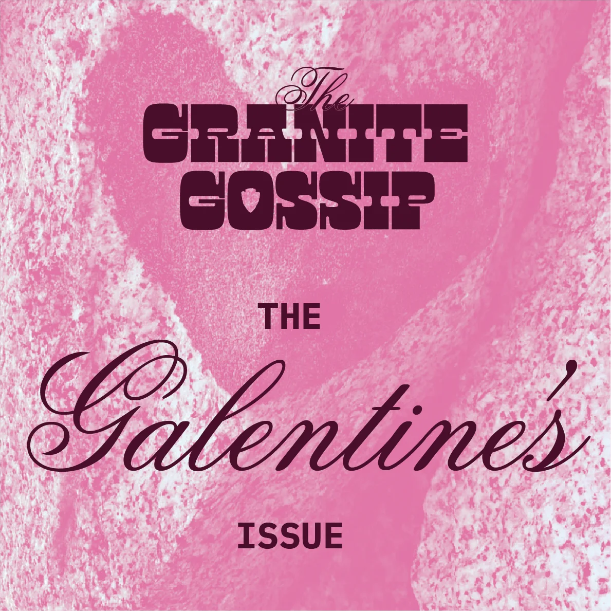 Galen-tines Zine: Galentine's Issue Cover