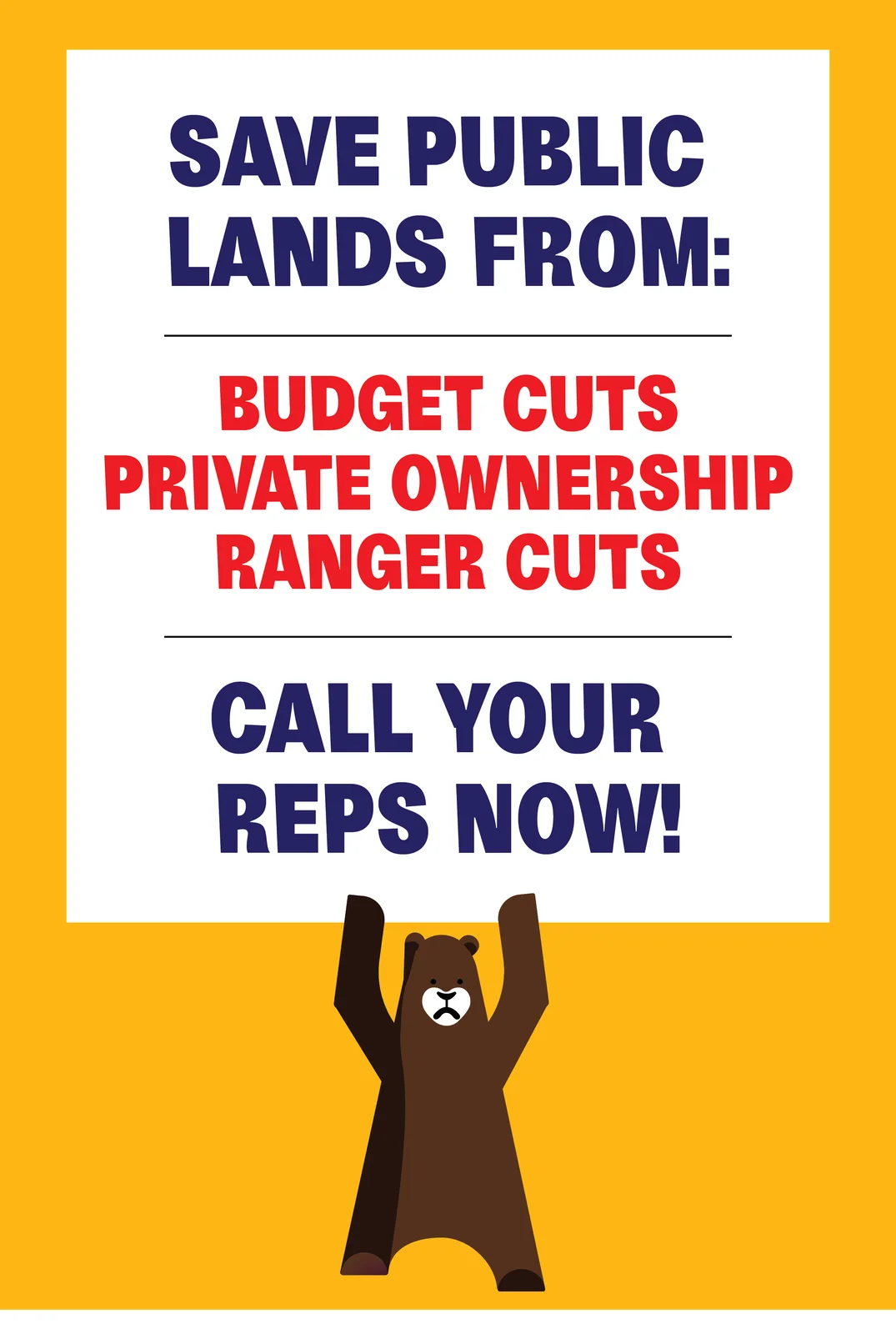 Park Protest: Protest Sign, Call Your Reps