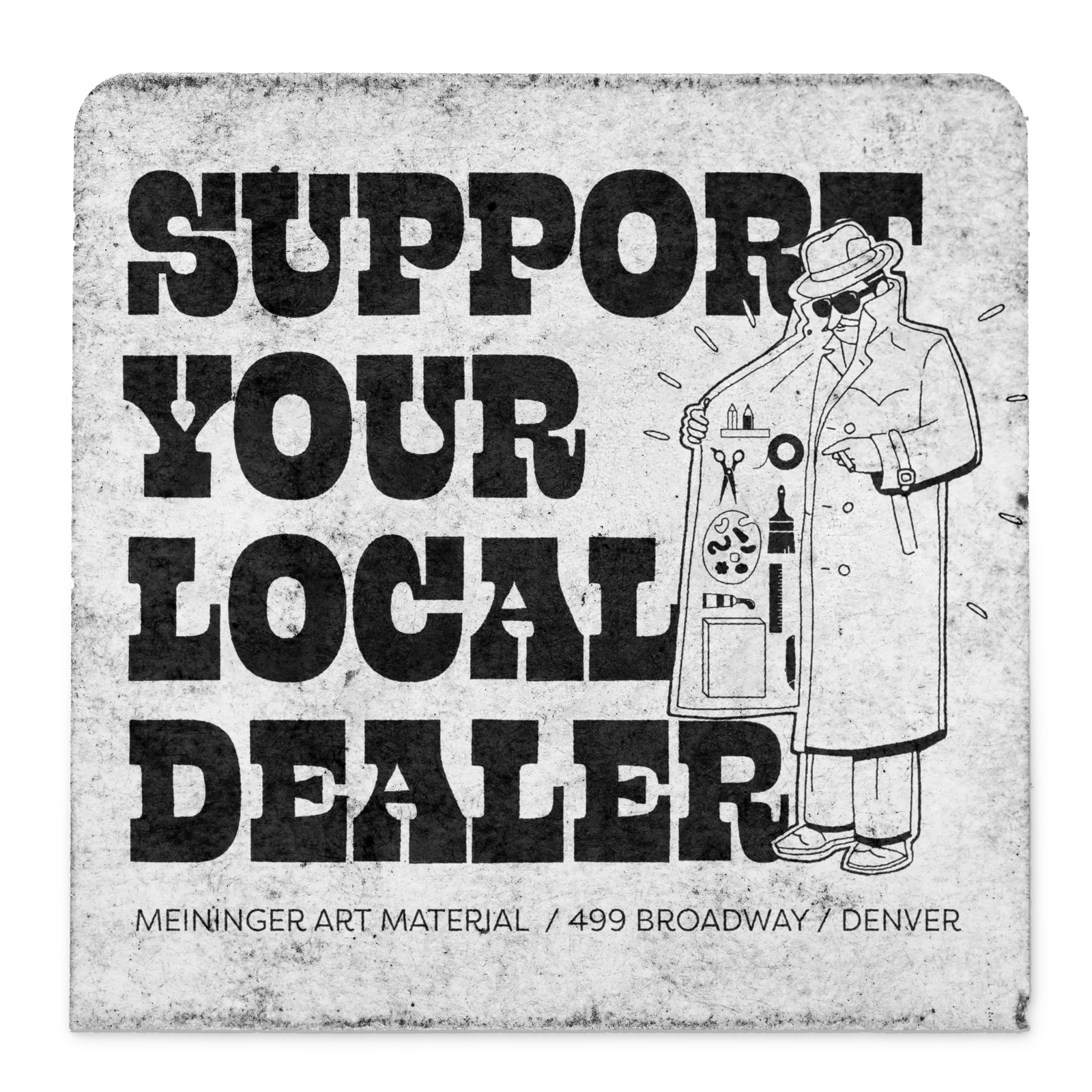 Support Your Local Dealer: Sticker